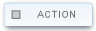 ACTION